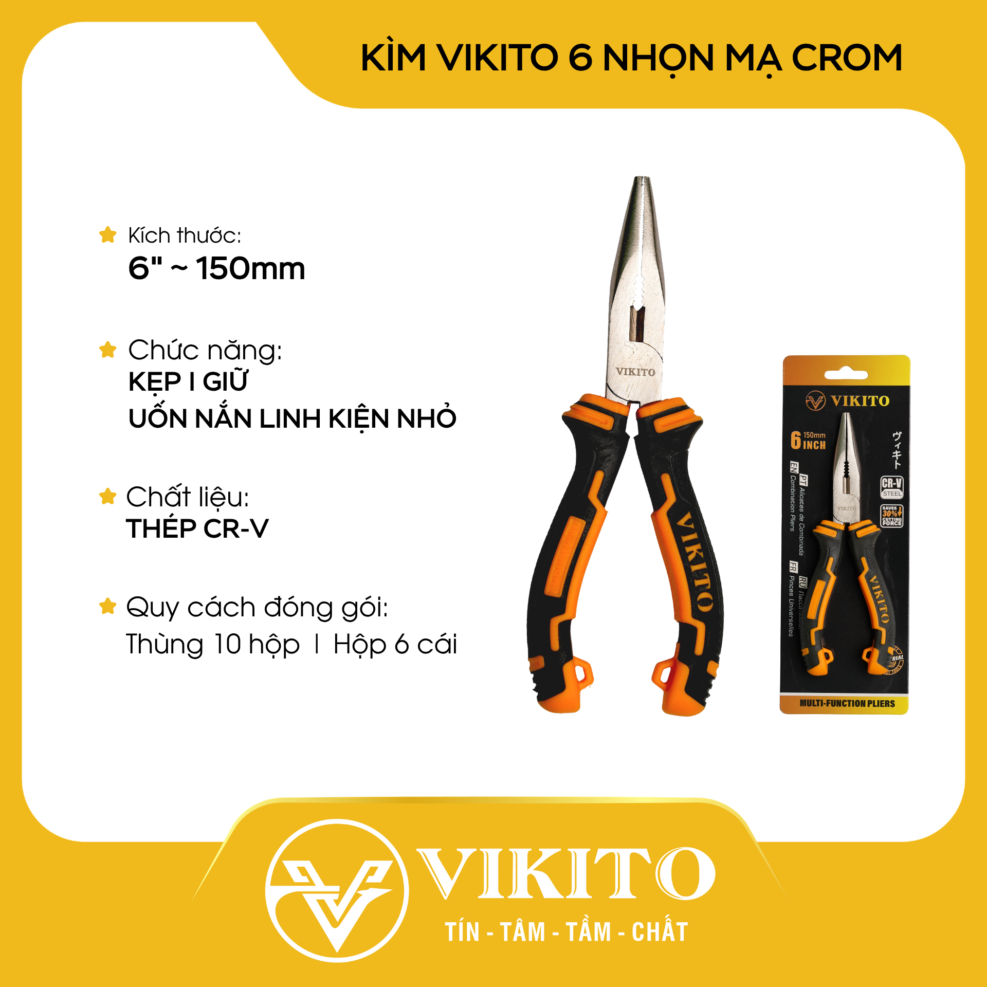 Kìm VIKITO 6 nhọn mạ crom